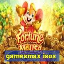 gamesmax isos